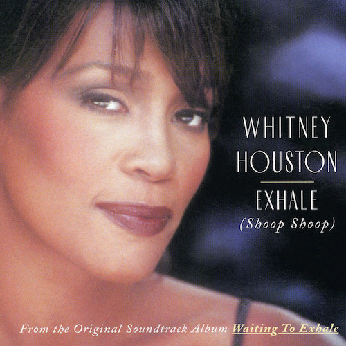 Whitney Houston Exhale (Shoop Shoop) Profile Image