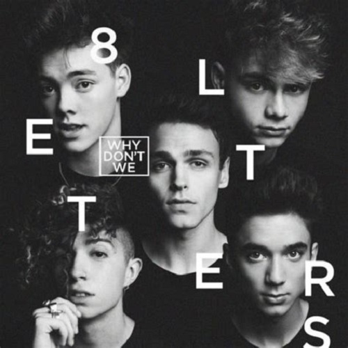 Why Don't We 8 Letters Profile Image