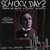 Download or print Will D. Cobb School Days (When We Were A Couple Of Kids) Sheet Music Printable PDF 4-page score for Jazz / arranged Piano, Vocal & Guitar Chords (Right-Hand Melody) SKU: 53034