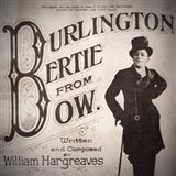 Download or print Will Hargreaves Burlington Bertie From Bow Sheet Music Printable PDF 8-page score for Pop / arranged Piano, Vocal & Guitar Chords SKU: 36235