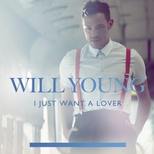 Will Young I Just Want A Lover Profile Image