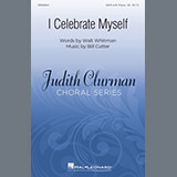 Download or print William Cutter I Celebrate Myself Sheet Music Printable PDF 7-page score for Inspirational / arranged SATB Choir SKU: 1146789