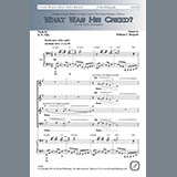 Download or print William Malpede What Was His Creed Sheet Music Printable PDF 12-page score for Concert / arranged SATB Choir SKU: 423578