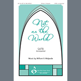 Download or print William V. Malpede Not as the World Sheet Music Printable PDF 10-page score for Concert / arranged SATB Choir SKU: 1200028