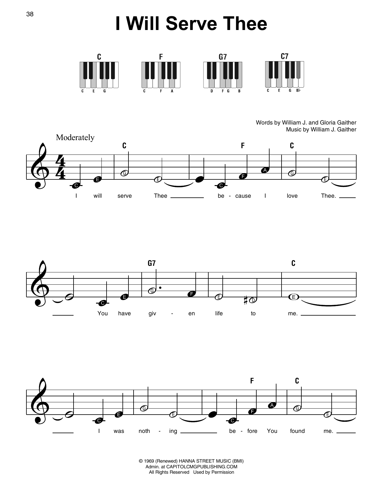 Learn to play William J. Gaither I Will Serve Thee sheet music for Super Easy Piano in minutes. Price: 5.9900$ William J. Gaither I Will Serve Thee sheet music notes and chords arranged for Super Easy Piano