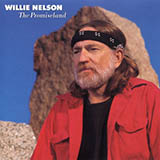 Download or print Willie Nelson Living In The Promiseland Sheet Music Printable PDF 2-page score for Pop / arranged Guitar Chords/Lyrics SKU: 166603