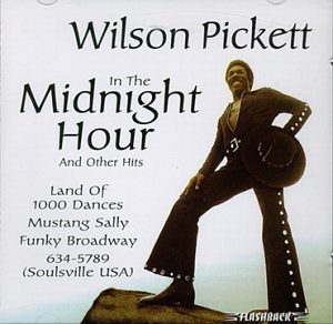Wilson Pickett In The Midnight Hour Profile Image