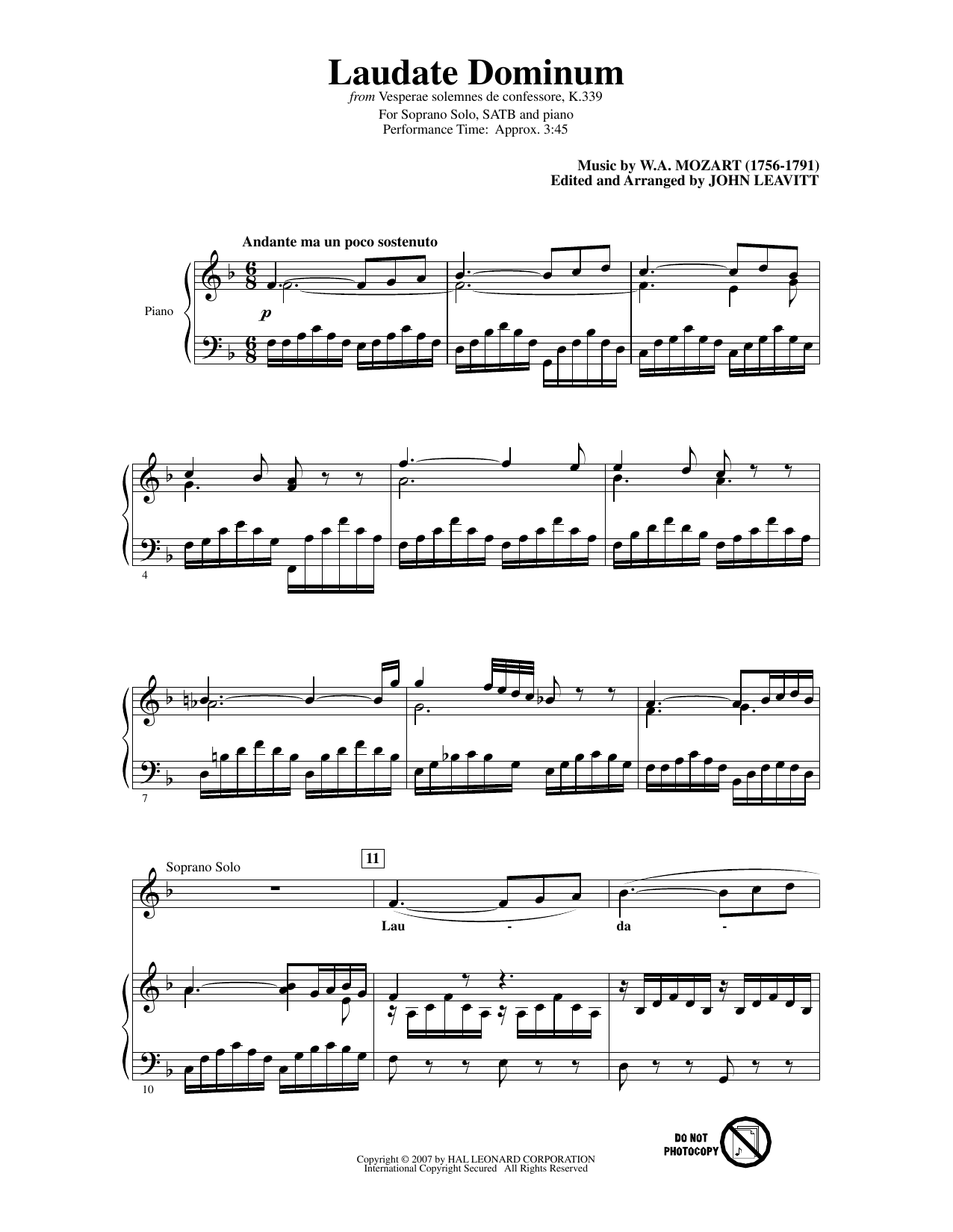 Learn to play Wolfgang Amadeus Mozart Laudate Dominum (from Vesperae solennes de confessore, K. 339) (arr. John Leavitt) sheet music for SATB Choir in minutes. Price: 3.9900$ Wolfgang Amadeus Mozart Laudate Dominum (from Vesperae solennes de confessore, K. 339) (arr. John Leavitt) sheet music notes and chords arranged for SATB Choir