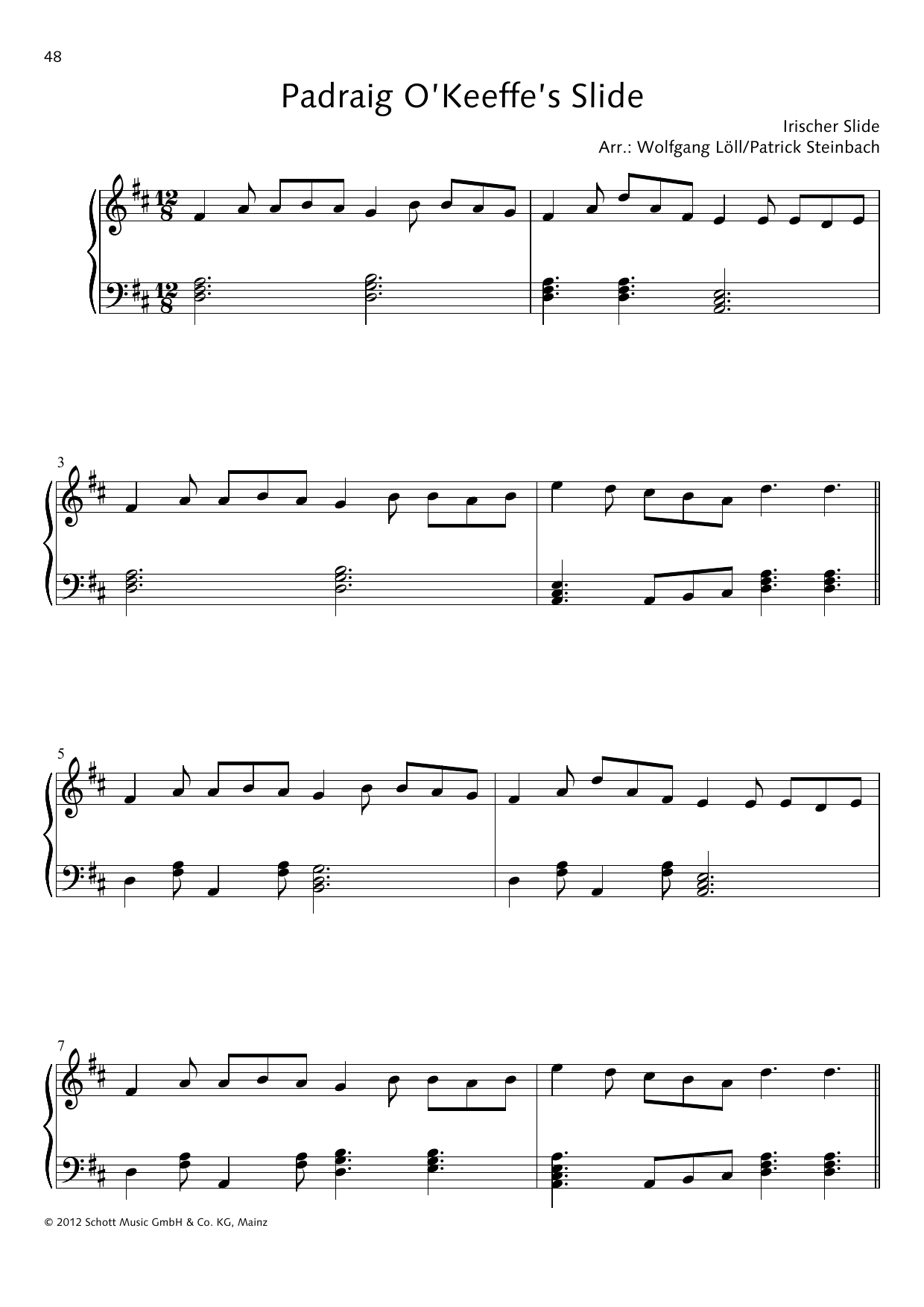 Learn to play Wolfgang Löll Padraig O'Keeffe's Slide sheet music for Piano Solo in minutes. Price: 6.9900$ Wolfgang Löll Padraig O'Keeffe's Slide sheet music notes and chords arranged for Piano Solo