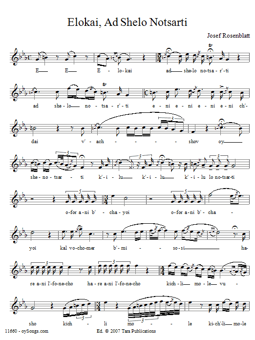 Learn to play Yossele Rosenblatt Elokai Ad Shelo Notsarti sheet music for Piano & Vocal in minutes. Price: 6.9900$ Yossele Rosenblatt Elokai Ad Shelo Notsarti sheet music notes and chords arranged for Piano & Vocal