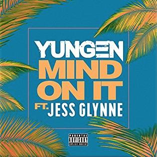 Yungen Mind On It (feat. Jess Glynne) Profile Image