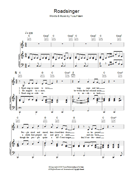 Learn to play Yusuf Islam Roadsinger sheet music for Piano, Vocal & Guitar (Right-Hand Melody) in minutes. Price: 7.8900$ Yusuf Islam Roadsinger sheet music notes and chords. Download Printable PDF.