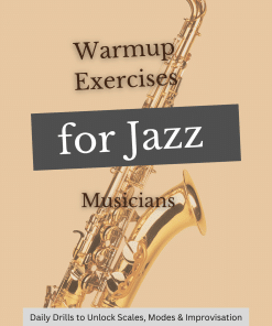 Warmup Exercises for Jazz Musicians